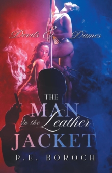 The Man In The Leather Jacket : Devils and Dames