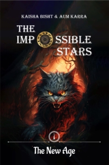 The Impossible Stars : The New Age