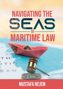 Navigating the Seas of Maritime Law