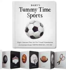 Baby's Tummy Time Sports : High-Contrast Fine Art for Visual Stimulation