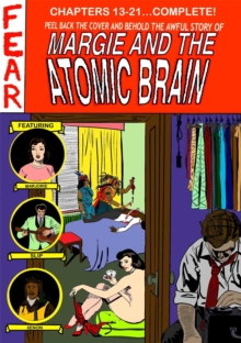 MARGIE and the Atomic Brain, Book 2: Atom Thing from Planet Red