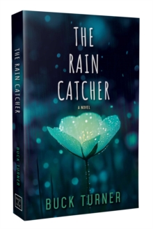 The Rain Catcher : Volume 3