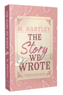 The Story We Wrote