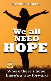 We All Need Hope