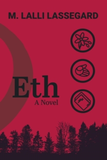 Eth: A Novel