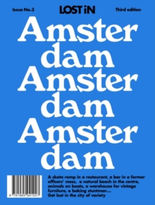 LOST iN Amsterdam : 3rd Edition