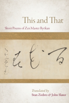 This and That : Selected Short Poems of Zen Master Ryokan