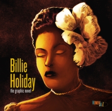 Billie Holiday: The Graphic Novel : Women in Jazz