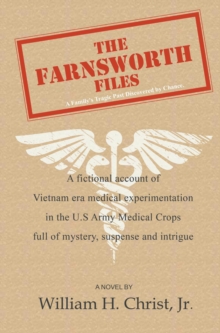 The Farnsworth Files : A Family's Tragic Past Discovered by Chance