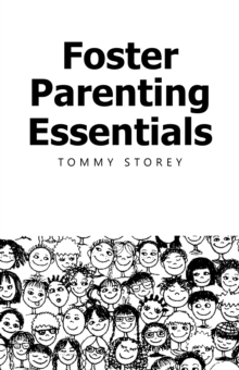 Foster Parenting Essentials