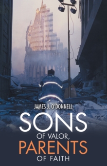 Sons of Valor, Parents of Faith, EPUB eBook Sons of Valor, Parents of Faith, EPUB eBook