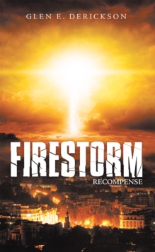 Firestorm : Recompense