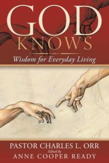 God Knows : Wisdom For Everyday Living