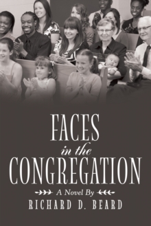 Faces in the Congregation : A Novel By