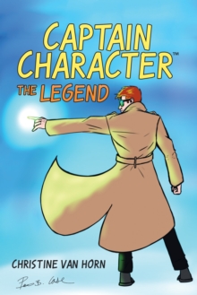 Captain Character : The Legend