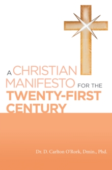 A Christian Manifesto for the Twenty-First Century