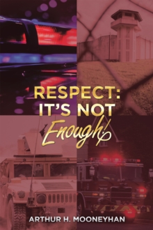 Respect: It's Not Enough!