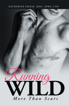 Running Wild : More Than Scars