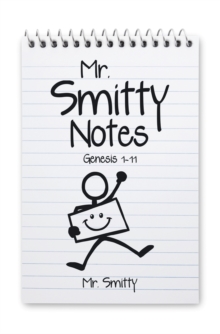 Mr. Smitty Notes : Genesis 1-11