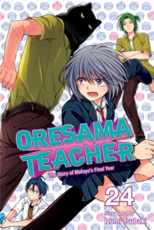 Oresama Teacher, Vol. 24, Paperback / softback Book Oresama Teacher, Vol. 24, Paperback / softback Book