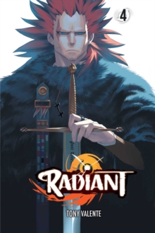 Radiant, Vol. 4, Paperback / softback Book Radiant, Vol. 4, Paperback / softback Book