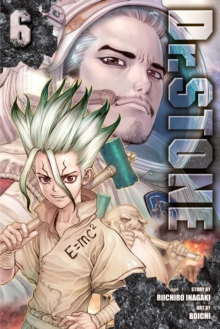 Dr. STONE, Vol. 6, Paperback / softback Book Dr. STONE, Vol. 6, Paperback / softback Book