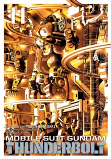 Mobile Suit Gundam Thunderbolt, Vol. 11, Paperback / softback Book Mobile Suit Gundam Thunderbolt, Vol. 11, Paperback / softback Book
