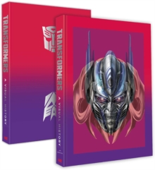 Transformers: A Visual History (Limited Edition), Hardback Book Transformers: A Visual History (Limited Edition), Hardback Book