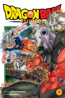 Dragon Ball Super, Vol. 9, Paperback / softback Book Dragon Ball Super, Vol. 9, Paperback / softback Book