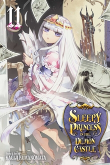 Sleepy Princess in the Demon Castle, Vol. 11