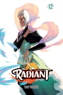 Radiant, Vol. 12