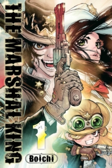 The Marshal King, Vol. 1 : Volume 1