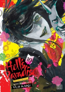 Hell's Paradise: Jigokuraku, Vol. 10 : Volume 10