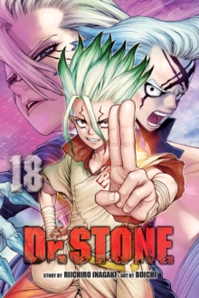 Dr. STONE, Vol. 18 : Science Is Elegant Volume 18