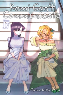 Komi Can't Communicate, Vol. 17 : Volume 17