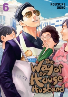 The Way of the Househusband, Vol. 6