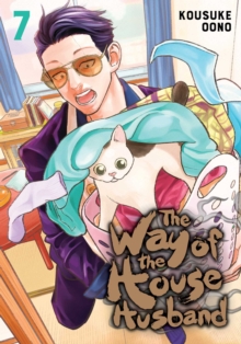 The Way of the Househusband, Vol. 7