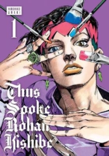 Viz Media, Subs. of Shogakukan Inc Thus Spoke Rohan Kishibe, Vol. 1