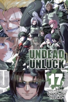 Undead Unluck, Vol. 17 : Volume 17