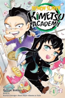 Demon Slayer: Kimetsu Academy, Vol. 4 : Volume 4