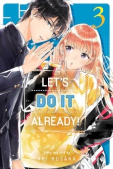 Let's Do It Already!, Vol. 3 : Volume 3