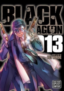 Black Lagoon, Vol. 13 : Volume 13