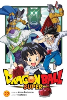 Dragon Ball Super, Vol. 22 : Volume 22