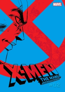 Viz Media, Subs. of Shogakukan Inc X-Men, The Manga, Remastered, Vol. 2