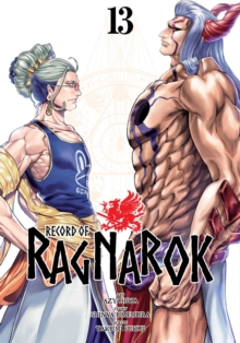 Viz Media, Subs. of Shogakukan Inc Record Of Ragnarok, Vol. 13