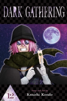 Viz Media, Subs. of Shogakukan Inc Dark Gathering, Vol. 12