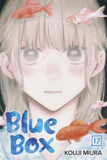 Viz Media, Subs. of Shogakukan Inc Blue Box, Vol. 17