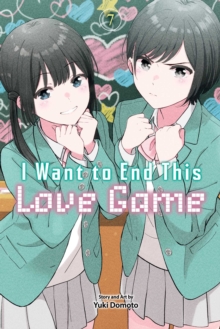 I Want to End This Love Game, Vol. 7 : Volume 7