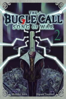 Viz Media, Subs. of Shogakukan Inc The Bugle Call, Song Of War, Vol. 2