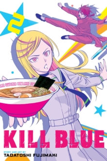 Kill Blue, Vol. 2 : Volume 2